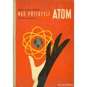 PRICA VOLTA DIZNIJA - NAŠ PRIJATELJ ATOM