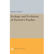 Ecology and Evolution of Darwins Finches (Princeton Science Library Edition)