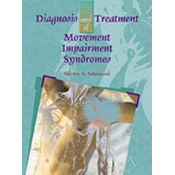 Diagnosis and Treatment of Movement Impairment Syndromes