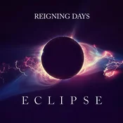 Reigning Days - Eclipse (LP)