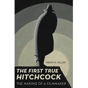 The First True Hitchcock