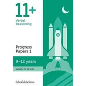11+ Verbal Reasoning Progress Papers Book 1: KS2, Ages 9-12