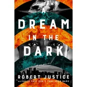 A Dream in the Dark