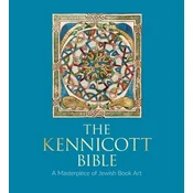 The Kennicott Bible: A Masterpiece of Jewish Book Art