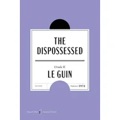 The Dispossessed American Classics Edition