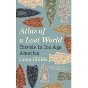 Atlas of a Lost World