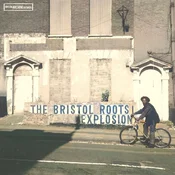 Various Artists - Bristol Roots Explosion (Limited Edition) (LP)