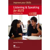 Improve Your Skills: Listening & Speaking for IELTS 6.0-7.5 Students Book with key Pack