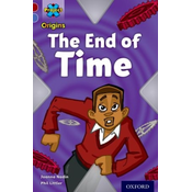 Project X Origins: Dark Red Book Band, Oxford Level 17: Time: The End of Time