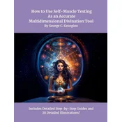 How to Use Self-Muscle testing As an Accurate Multidimensional Divination Tool