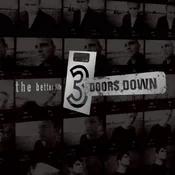 3 Doors Down - The Better Life (Reissue) (LP)