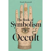 The Book of Symbolism and the Occult