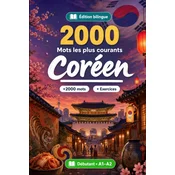 2000 Mots les Plus Courants en Coréen pour Débutant