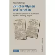 Zwischen Olympia und Freischütz