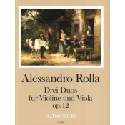 ROLLA:DREI DUOS FUR VIOLINE UND VIOLA OP.12