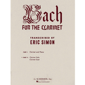 BACH FOR THE CLARINET SOLO AND DUET