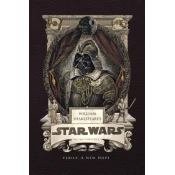 William Shakespeare's Star Wars: Verily, a New Hope