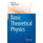 Basic Theoretical Physics