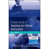 Pocket Guide to Teaching for Clinical Instructors,  Fourth Edition