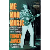 Me, the Mob, and the Music