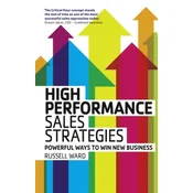 High Performance Sales Strategies