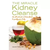 The Miracle Kidney Cleanse