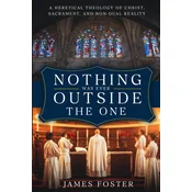 Nothing Was Ever Outside the One