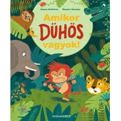 Amikor dühös vagyok!