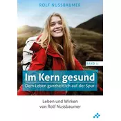 Im Kern gesund (Band 1)