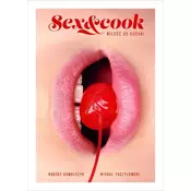 SEX AND COOK MIŁOŚĆ OD KUCHNI