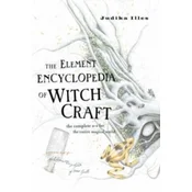 The Element Encyclopedia of Witchcraft