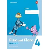 Flex und Flora 4. Heft Lesen. Verbrauchsmaterial