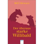 Der überaus starke Willibald