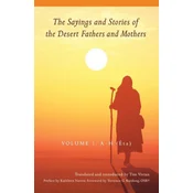 Sayings and Stories of the Desert Fathers and Mothers