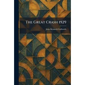 The Great Crash 1929