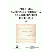 Prepiska Svetozara Petrovica sa zagrebackim kolegama 2 - Svetozar Petrovic