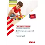 STARK Erziehungswissenschaft 2 - Abitur-Training NRW ab 2023, m. 1 Buch, m. 1 Beilage