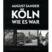 Köln wie es war