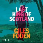 AUDIBOOK Avdio knjiga: The Last King of Scotland
