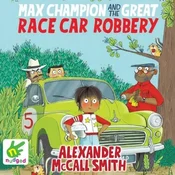 AUDIBOOK Avdio knjiga: Max Champion and the Great Race Car Robbery