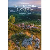 Sredozemska Slovenija - Iztok Bončina