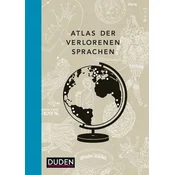 Atlas der verlorenen Sprachen