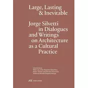 Large, Lasting and Inevitable