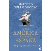 Lo que América le debe a Espana
