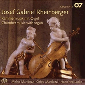 RHEINBERGER:KAMMERMUSIK MIT ORGEL