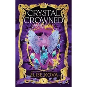 Crystal Crowned