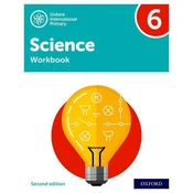 Oxford International Primary Science Second Edition: Workbook 6