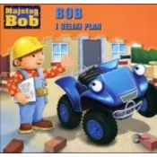 Bob i veliki plan - Majstor Bob