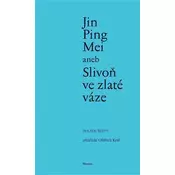 Jin Ping Mei aneb Slivoň ve zlaté váze VI.