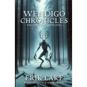 Wendigo Chronicles